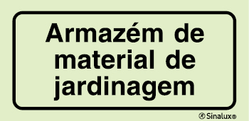 Sinal para instalações desportivas, Armazém de material de jardinagem