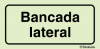 Sinal para instalações desportivas, Bancada lateral