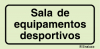 Sinal para instalações desportivas, Sala de equipamentos desportivos